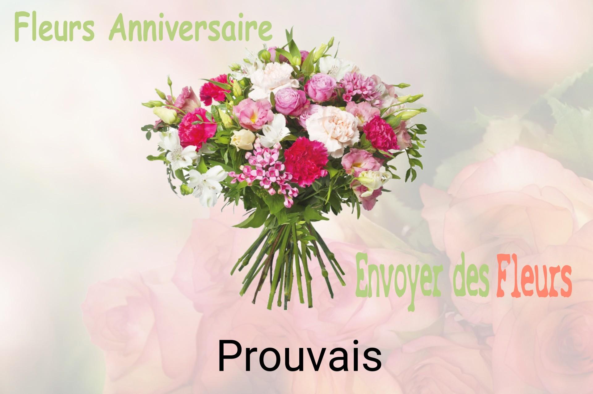 Bouquet de fleurs d’anniversaire livré à Prouvais